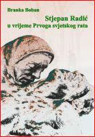 Stjepan Radi� u vrijeme Prvoga svjetskog rata